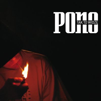 PONO – Tak To Widzę 🎤🔥
